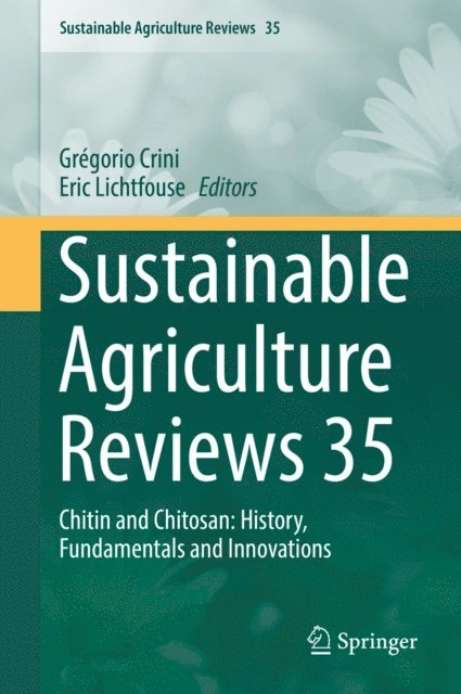 Eric Lichtfouse, Gregorio Crini - Sustainable Agriculture Reviews 35, E-bok