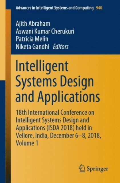 Niketa Gandhi, Patricia Melin, Aswani Kumar Cherukuri, Ajith Abraham - Intelligent Systems Design and Applications, E-bok