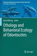 Ethology and Behavioral Ecology of Odontocetes