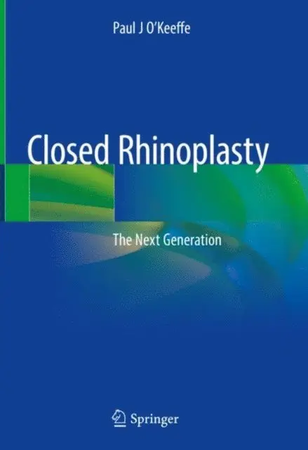 Paul J O'Keeffe - Closed Rhinoplasty, E-bok. Tillgänglighet: Lägg i varukorg