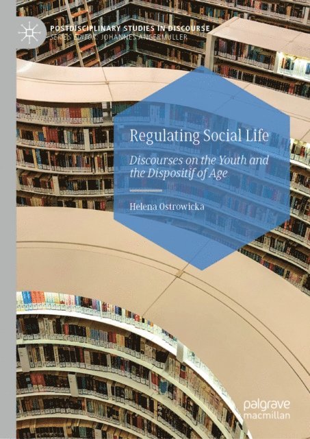 Helena Ostrowicka - Regulating Social Life, E-bok