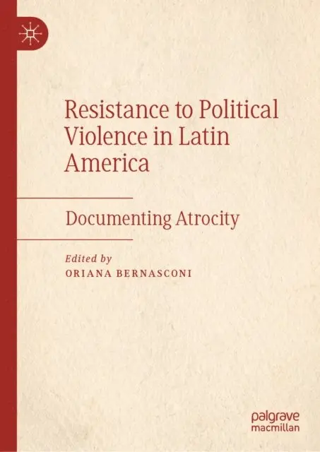 Oriana Bernasconi - Resistance to Political Violence in Latin America, E-bok. Tillgänglighet: Lägg i varukorg