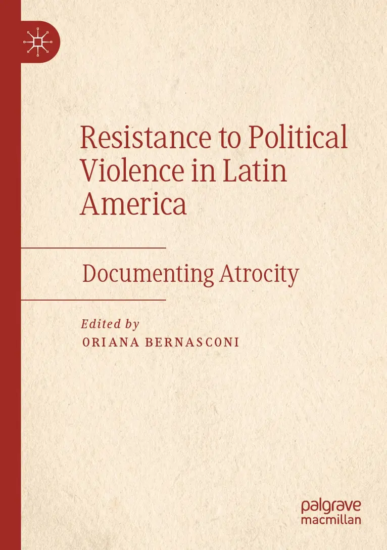 Oriana Bernasconi - Resistance to Political Violence in Latin America, Häftad. Tillgänglighet: Lägg i varukorg