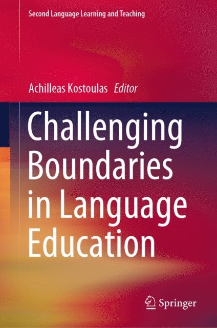 Achilleas Kostoulas - Challenging Boundaries in Language Education, E-bok