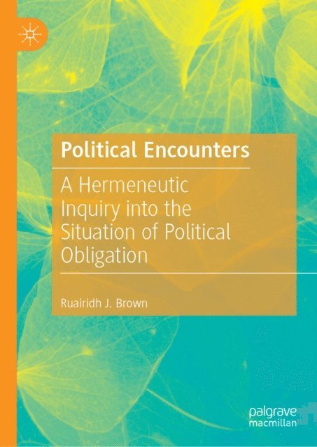 Ruairidh J. Brown - Political Encounters, E-bok