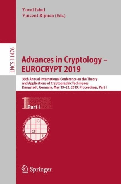 Vincent Rijmen, Yuval Ishai - Advances in Cryptology - EUROCRYPT 2019, E-bok