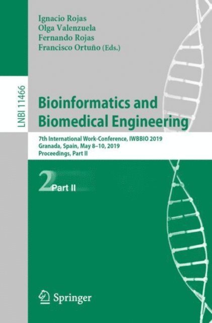 Francisco Ortuno, Fernando Rojas, Olga Valenzuela, Ignacio Rojas - Bioinformatics and Biomedical Engineering, E-bok