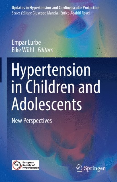Elke Wuhl, Empar Lurbe - Hypertension in Children and Adolescents, E-bok