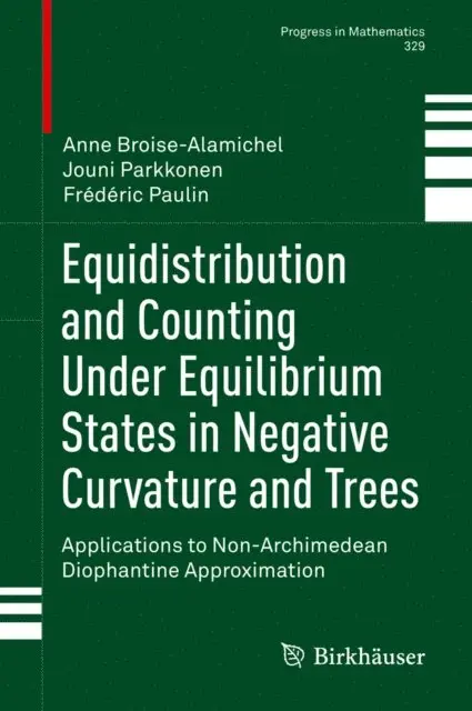 Frederic Paulin, Jouni Parkkonen, Anne Broise-Alamichel - Equidistribution and Counting Under Equilibrium States in Negative Curvature and Trees, E-bok. Tillgänglighet: Lägg i varukorg