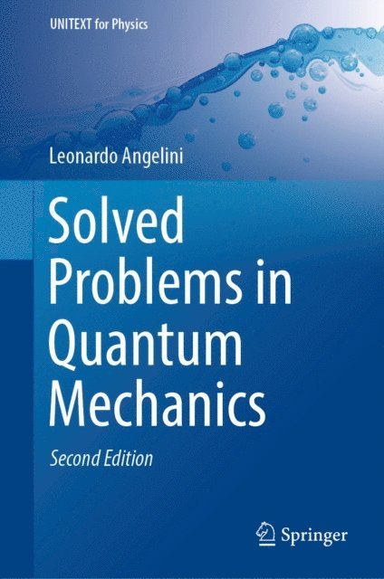 Leonardo Angelini - Solved Problems in Quantum Mechanics, E-bok