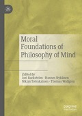 Moral Foundations of Philosophy of Mind