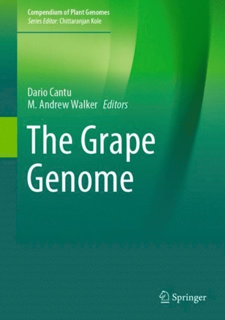 M. Andrew Walker, Dario Cantu - Grape Genome, E-bok