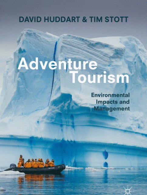 Tim Stott, David Huddart - Adventure Tourism, E-bok