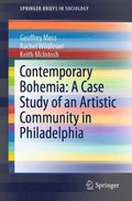 Contemporary Bohemia: A Case Study of an Artistic Community in Philadelphia