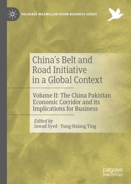 Yung-Hsiang Ying, Jawad Syed - China's Belt and Road Initiative in a Global Context, E-bok