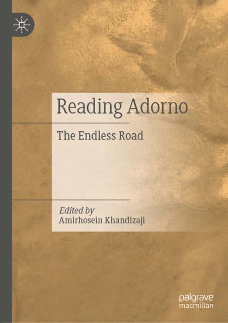 Amirhosein Khandizaji - Reading Adorno, E-bok