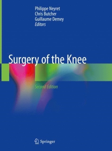 Guillaume Demey, Chris Butcher, Philippe Neyret - Surgery of the Knee, E-bok