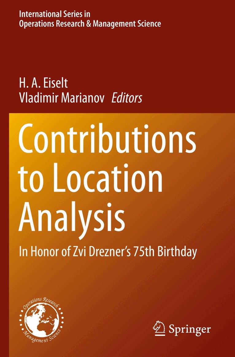 H. A. Eiselt, Vladimir Marianov - Contributions to Location Analysis, Häftad. Tillgänglighet: Lägg i varukorg