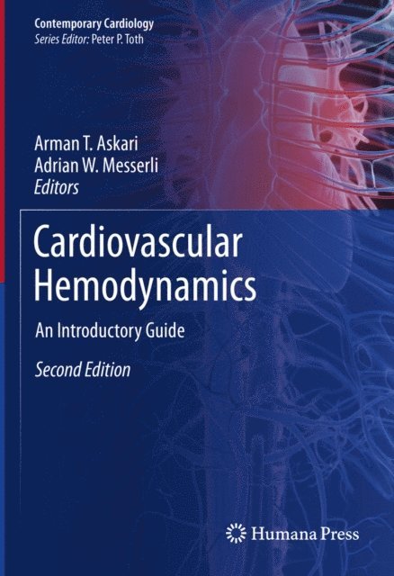 Adrian W. Messerli, Arman T. Askari - Cardiovascular Hemodynamics, E-bok