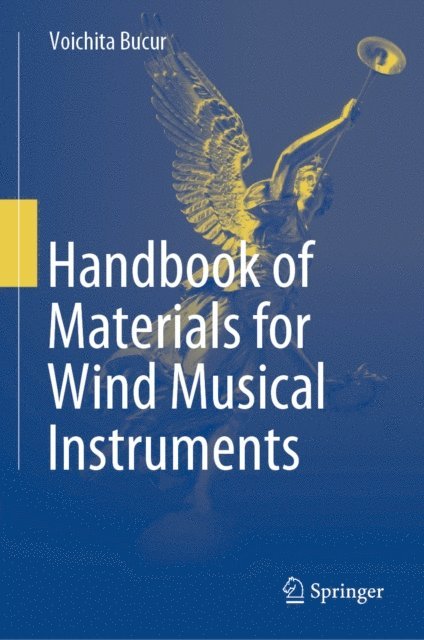 Voichita Bucur - Handbook of Materials for Wind Musical Instruments, E-bok