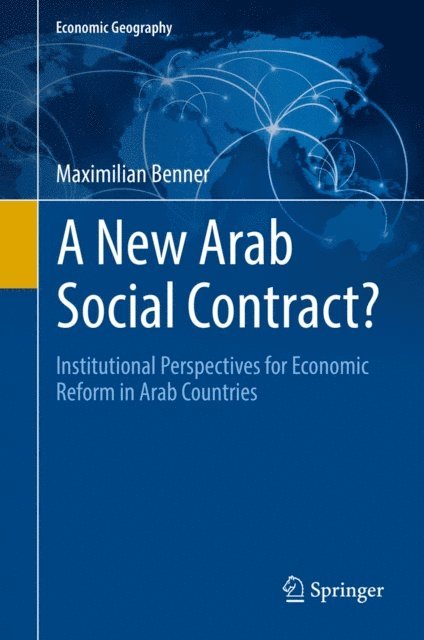 Maximilian Benner - New Arab Social Contract?, E-bok