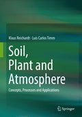 Soil, Plant and Atmosphere