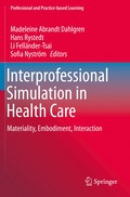 Interprofessional Simulation in Health Care