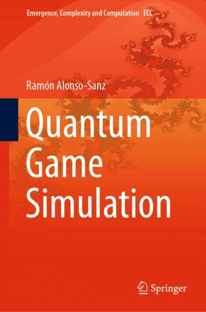 Ramon Alonso-Sanz - Quantum Game Simulation, E-bok