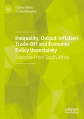 Inequality, Output-Inflation Trade-Off and Economic Policy Uncertainty