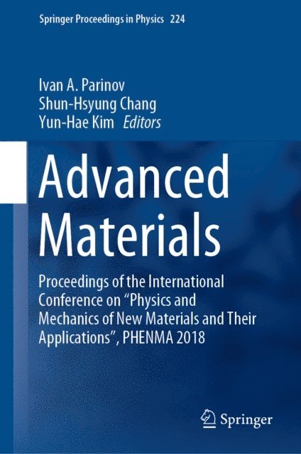 Yun-Hae Kim, Shun-Hsyung Chang, Ivan A. Parinov - Advanced Materials, E-bok
