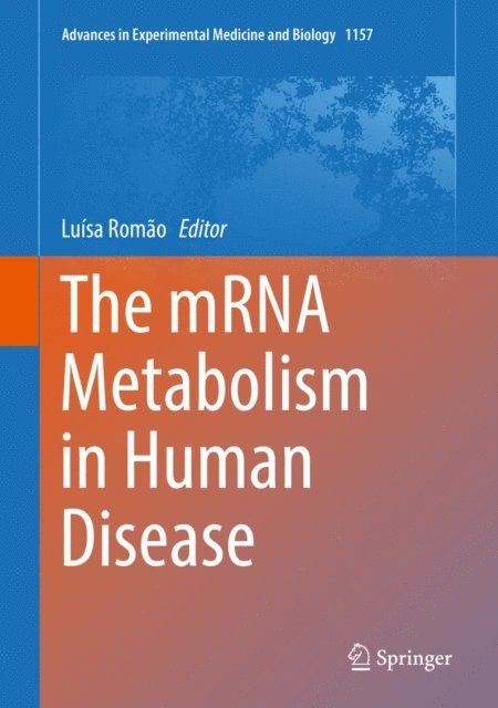 Luisa Romao - mRNA Metabolism in Human Disease, E-bok