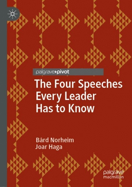 Joar Haga, Bard Norheim - Four Speeches Every Leader Has to Know, E-bok