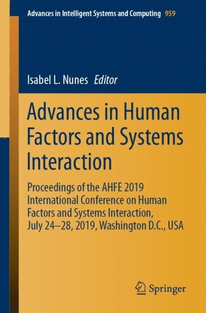 Isabel L. Nunes - Advances in Human Factors and Systems Interaction, E-bok