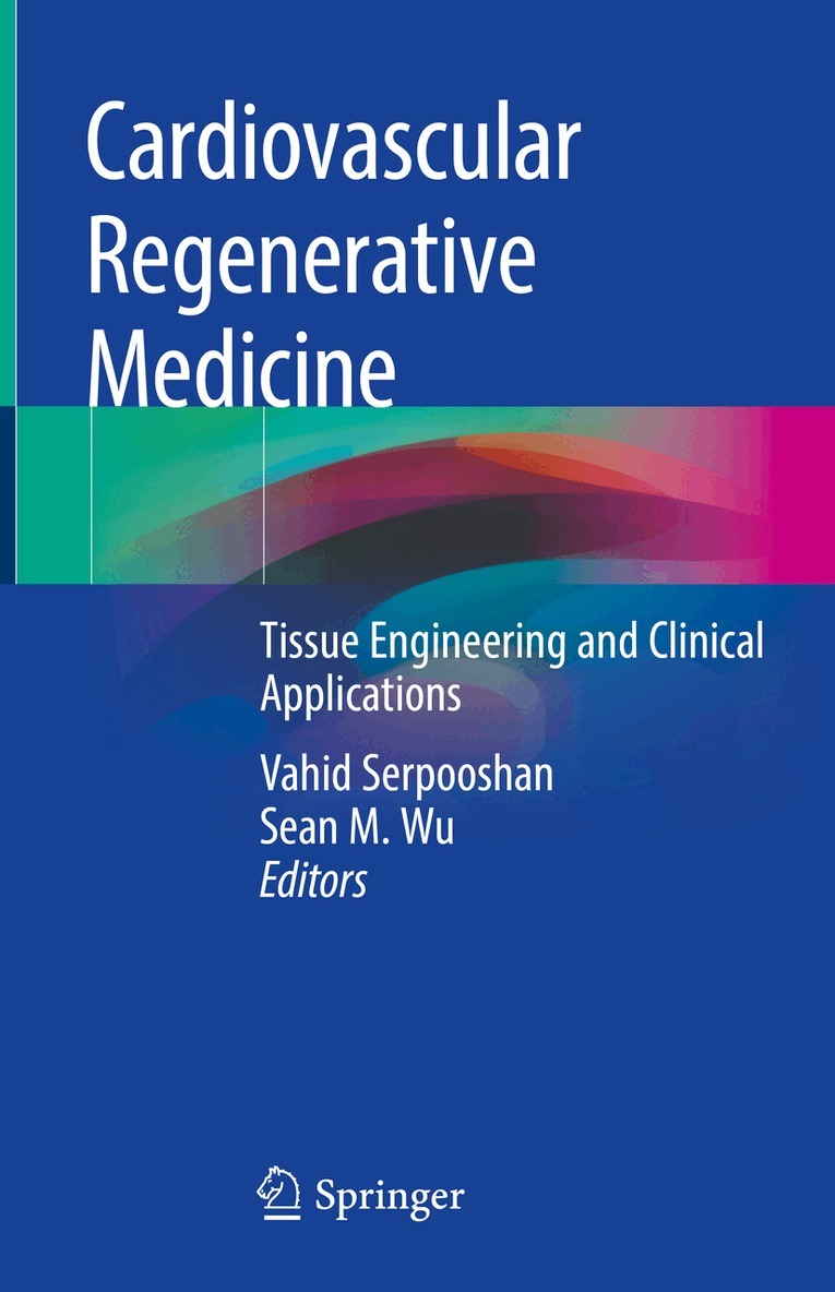 Vahid Serpooshan, Sean M. Wu - Cardiovascular Regenerative Medicine, Inbunden. Tillgänglighet: Lägg i varukorg