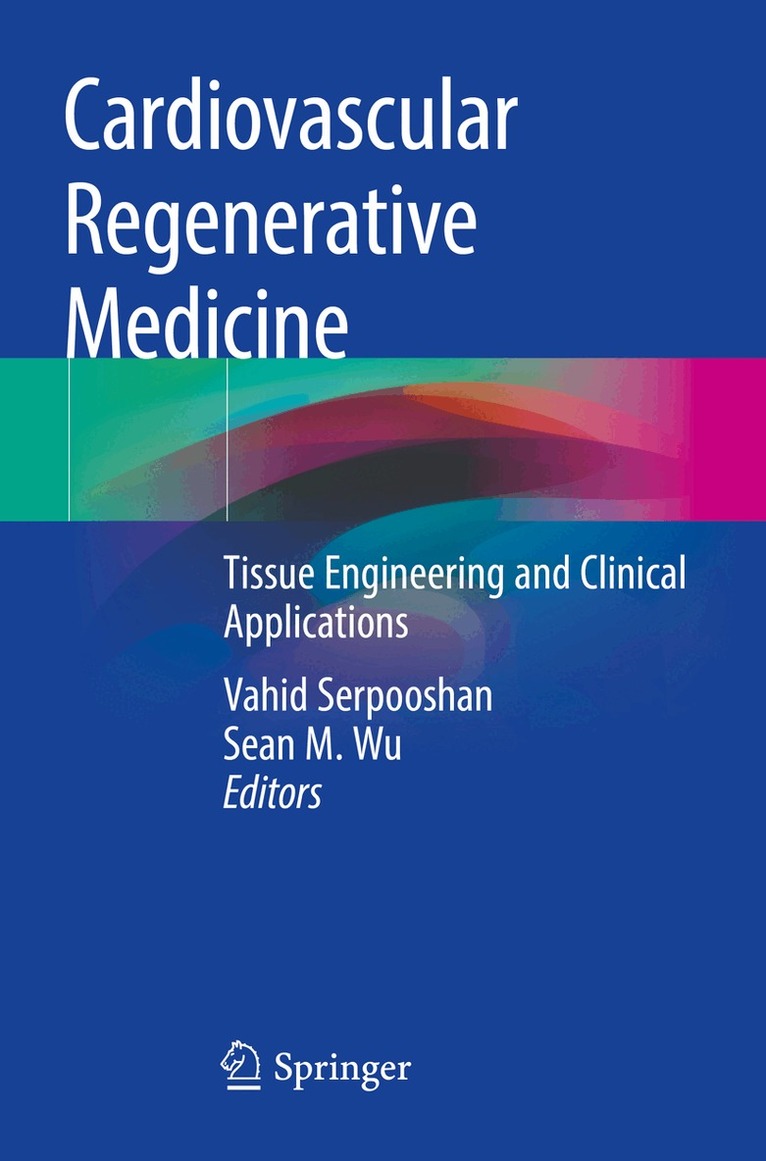 Vahid Serpooshan, Sean M. Wu - Cardiovascular Regenerative Medicine, Häftad. Tillgänglighet: Lägg i varukorg