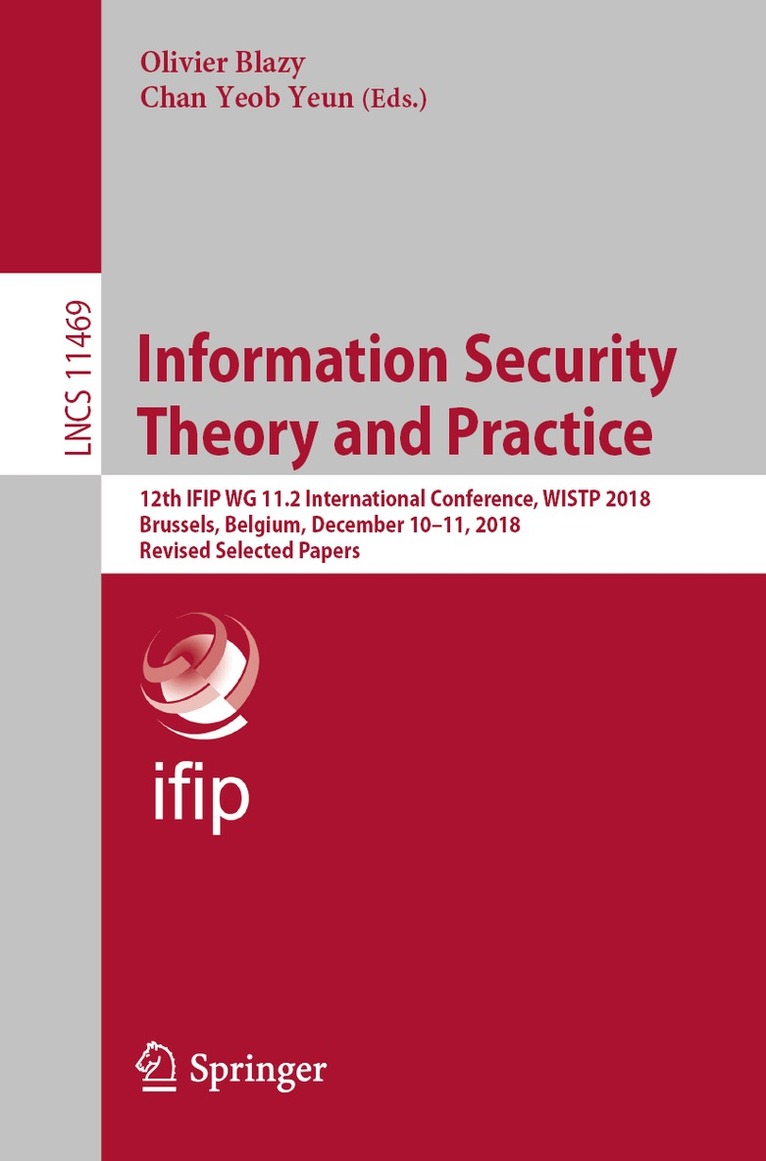 Olivier Blazy, Chan Yeob Yeun - Information Security Theory and Practice, Häftad
