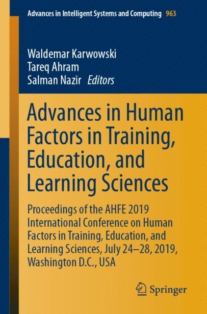 Salman Nazir, Tareq Ahram, Waldemar Karwowski - Advances in Human Factors in Training, Education, and Learning Sciences, E-bok