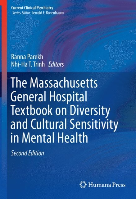 Nhi-Ha T. Trinh, Ranna Parekh - Massachusetts General Hospital Textbook on Diversity and Cultural Sensitivity in Mental Health, E-bok