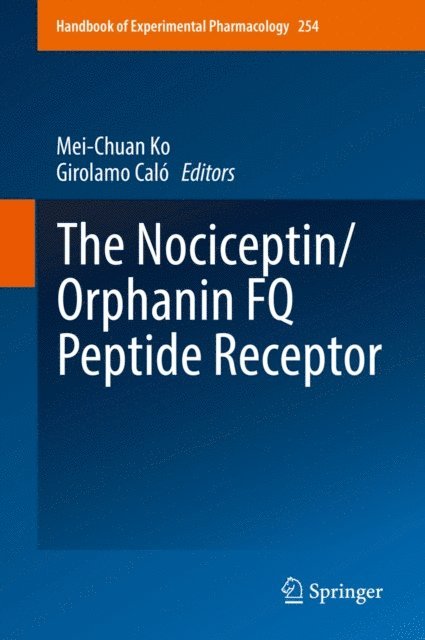 Girolamo Calo, Mei-Chuan Ko - Nociceptin/Orphanin FQ Peptide Receptor, E-bok