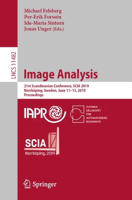 Jonas Unger, Ida-Maria Sintorn, Per-Erik Forssen, Michael Felsberg - Image Analysis, E-bok