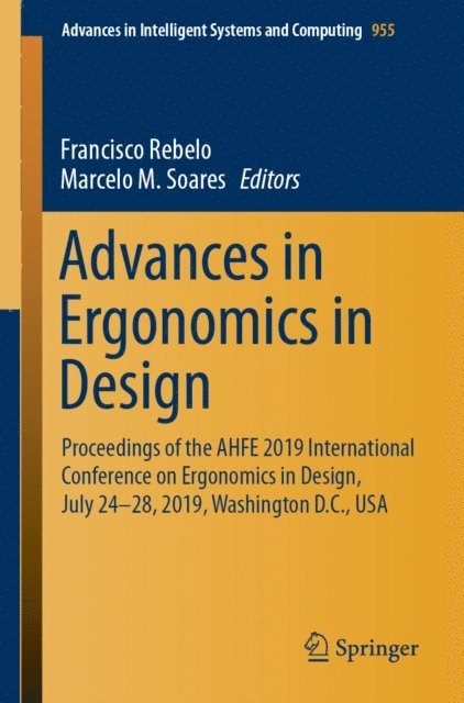 Marcelo M. Soares, Francisco Rebelo - Advances in Ergonomics in Design, E-bok
