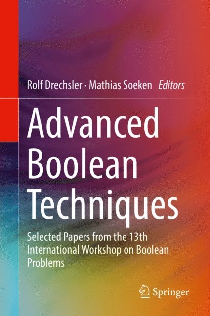 Mathias Soeken, Rolf Drechsler - Advanced Boolean Techniques, E-bok. Tillgänglighet: Lägg i varukorg