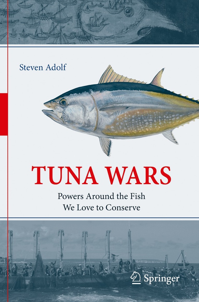 Steven Adolf - Tuna Wars, Häftad. Tillgänglighet: Lägg i varukorg