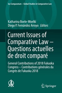 Current Issues of Comparative Law - Questions actuelles de droit compar�