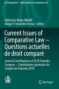 Current Issues of Comparative Law - Questions actuelles de droit compar