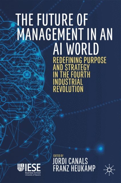 Franz Heukamp, Jordi Canals - Future of Management in an AI World, E-bok