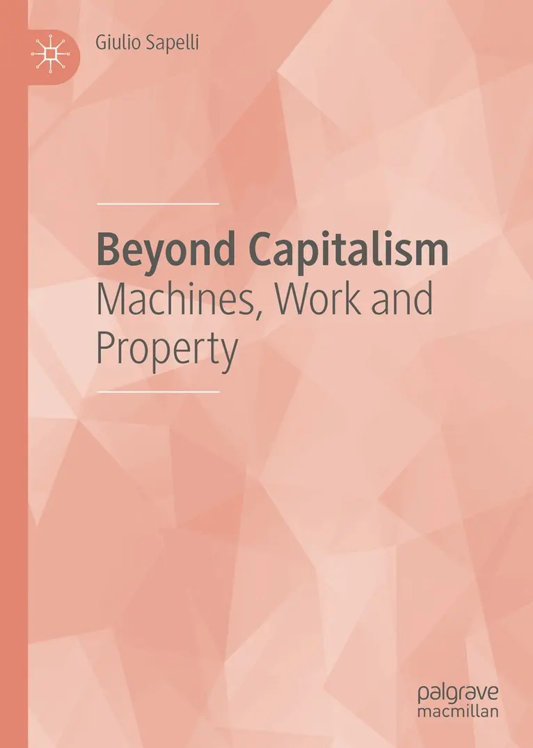 Giulio Sapelli - Beyond Capitalism, Inbunden. Tillgänglighet: Lägg i varukorg