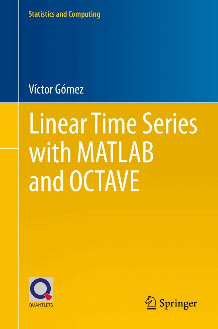 Víctor Gómez - Linear Time Series with MATLAB and OCTAVE, Häftad