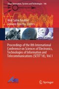 Proceedings of the 8th International Conference on Sciences of Electronics, Technologies of Information and Telecommunications (SETIT'18), Vol.1