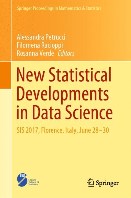Rosanna Verde, Filomena Racioppi, Alessandra Petrucci - New Statistical Developments in Data Science, E-bok